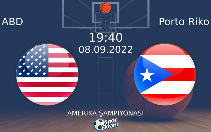 08 Eylül 2022 ABD vs Porto Riko maçı Hangi Kanalda Saat Kaçta Yayınlanacak?