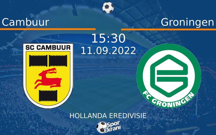 11 Eylül 2022 Cambuur vs Groningen maçı Hangi Kanalda Saat Kaçta Yayınlanacak? 11 Eylül 2022 Cambuur vs Groningen maçı Hangi Kanalda Saat Kaçta Yayınlanacak?