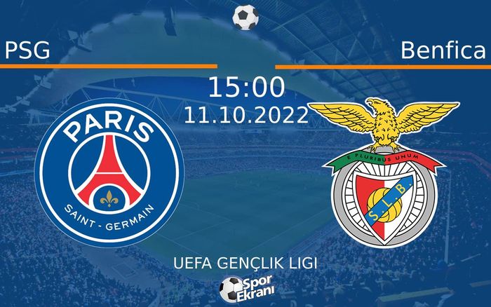 11 Ekim 2022 PSG vs Benfica maçı Hangi Kanalda Saat Kaçta Yayınlanacak?