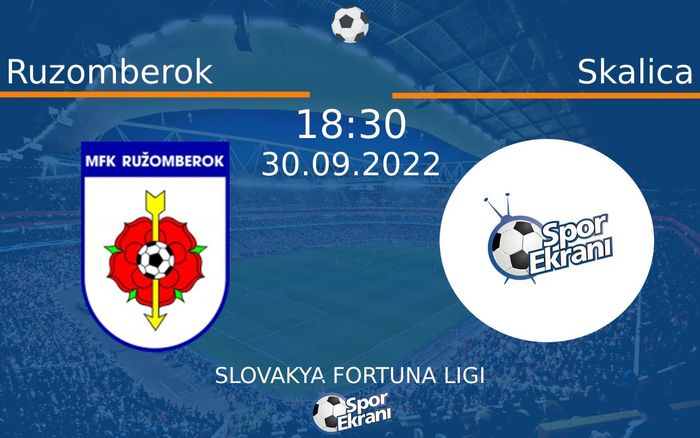 30 Eylül 2022 Ruzomberok vs Skalica maçı Hangi Kanalda Saat Kaçta Yayınlanacak? 30 Eylül 2022 Ruzomberok vs Skalica maçı Hangi Kanalda Saat Kaçta Yayınlanacak?