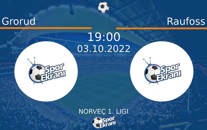 03 Ekim 2022 Grorud vs Raufoss maçı Hangi Kanalda Saat Kaçta Yayınlanacak? 03 Ekim 2022 Grorud vs Raufoss maçı Hangi Kanalda Saat Kaçta Yayınlanacak?