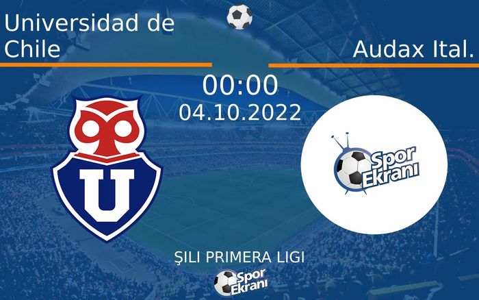 04 Ekim 2022 Universidad de Chile vs Audax Ital. maçı Hangi Kanalda Saat Kaçta Yayınlanacak? 04 Ekim 2022 Universidad de Chile vs Audax Ital. maçı Hangi Kanalda Saat Kaçta Yayınlanacak?