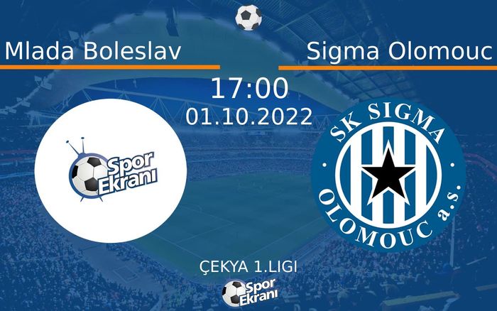 01 Ekim 2022 Mlada Boleslav vs Sigma Olomouc maçı Hangi Kanalda Saat Kaçta Yayınlanacak?