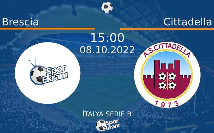 08 Ekim 2022 Brescia vs Cittadella maçı Hangi Kanalda Saat Kaçta Yayınlanacak? 08 Ekim 2022 Brescia vs Cittadella maçı Hangi Kanalda Saat Kaçta Yayınlanacak?