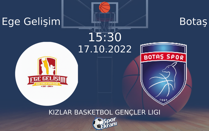17 Ekim 2022 Ege Gelişim vs Botaş maçı Hangi Kanalda Saat Kaçta Yayınlanacak? 17 Ekim 2022 Ege Gelişim vs Botaş maçı Hangi Kanalda Saat Kaçta Yayınlanacak?