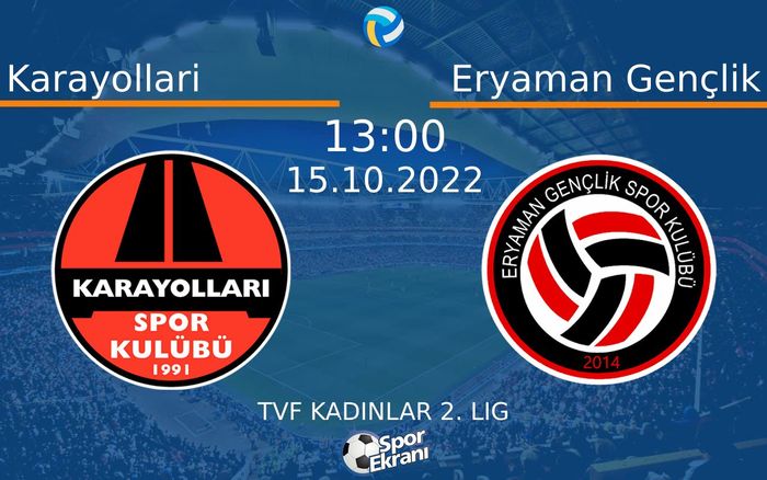 15 Ekim 2022 Karayollari vs Eryaman Gençlik maçı Hangi Kanalda Saat Kaçta Yayınlanacak? 15 Ekim 2022 Karayollari vs Eryaman Gençlik maçı Hangi Kanalda Saat Kaçta Yayınlanacak?