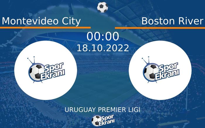 18 Ekim 2022 Montevideo City vs Boston River maçı Hangi Kanalda Saat Kaçta Yayınlanacak?