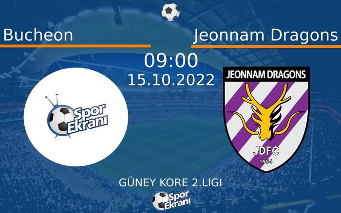 15 Ekim 2022 Bucheon vs Jeonnam Dragons maçı Hangi Kanalda Saat Kaçta Yayınlanacak?