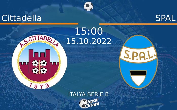 15 Ekim 2022 Cittadella vs SPAL maçı Hangi Kanalda Saat Kaçta Yayınlanacak?