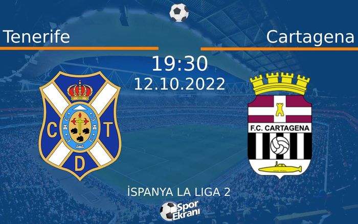 12 Ekim 2022 Tenerife vs Cartagena maçı Hangi Kanalda Saat Kaçta Yayınlanacak? 12 Ekim 2022 Tenerife vs Cartagena maçı Hangi Kanalda Saat Kaçta Yayınlanacak?