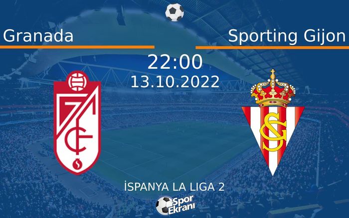 13 Ekim 2022 Granada vs Sporting Gijon maçı Hangi Kanalda Saat Kaçta Yayınlanacak?