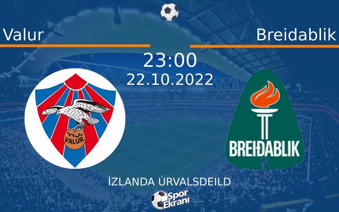 22 Ekim 2022 Valur vs Breidablik maçı Hangi Kanalda Saat Kaçta Yayınlanacak? 22 Ekim 2022 Valur vs Breidablik maçı Hangi Kanalda Saat Kaçta Yayınlanacak?