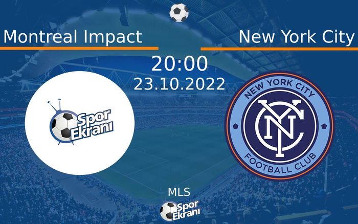 23 Ekim 2022 Montreal Impact vs New York City maçı Hangi Kanalda Saat Kaçta Yayınlanacak? 23 Ekim 2022 Montreal Impact vs New York City maçı Hangi Kanalda Saat Kaçta Yayınlanacak?