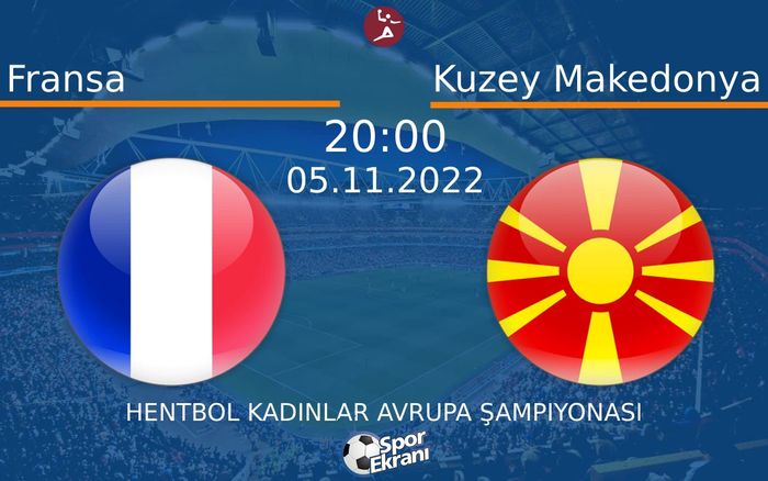 05 Kasım 2022 Fransa vs Kuzey Makedonya maçı Hangi Kanalda Saat Kaçta Yayınlanacak?