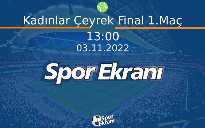 03 Kasım 2022 Padel Dünya Şampiyonasi - Kadınlar Çeyrek Final 1.Maç Hangi Kanalda Saat Kaçta Yayınlanacak? 03 Kasım 2022 Padel Dünya Şampiyonasi - Kadınlar Çeyrek Final 1.Maç Hangi Kanalda Saat Kaçta Yayınlanacak?