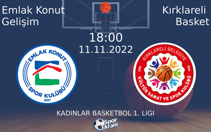 11 Kasım 2022 Emlak Konut Gelişim vs Kırklareli Basket maçı Hangi Kanalda Saat Kaçta Yayınlanacak? 11 Kasım 2022 Emlak Konut Gelişim vs Kırklareli Basket maçı Hangi Kanalda Saat Kaçta Yayınlanacak?