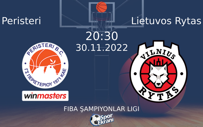 30 Kasım 2022 Peristeri vs Lietuvos Rytas maçı Hangi Kanalda Saat Kaçta Yayınlanacak? 30 Kasım 2022 Peristeri vs Lietuvos Rytas maçı Hangi Kanalda Saat Kaçta Yayınlanacak?