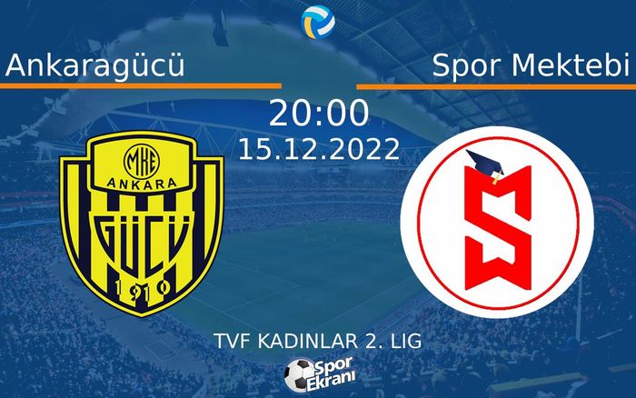 15 Aralık 2022 Ankaragücü vs Spor Mektebi maçı Hangi Kanalda Saat Kaçta Yayınlanacak?
