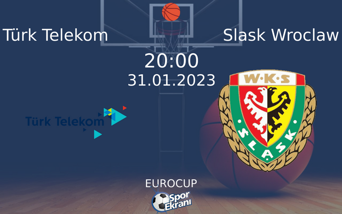 31 Ocak 2023 Türk Telekom vs Slask Wroclaw maçı Hangi Kanalda Saat Kaçta Yayınlanacak?