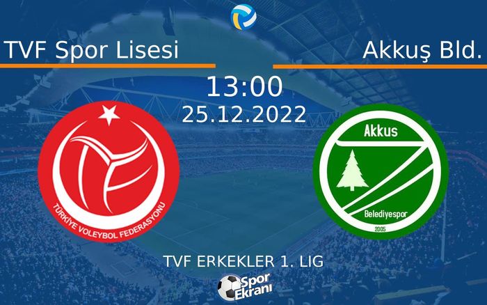 25 Aralık 2022 TVF Spor Lisesi vs Akkuş Bld. maçı Hangi Kanalda Saat Kaçta Yayınlanacak? 25 Aralık 2022 TVF Spor Lisesi vs Akkuş Bld. maçı Hangi Kanalda Saat Kaçta Yayınlanacak?