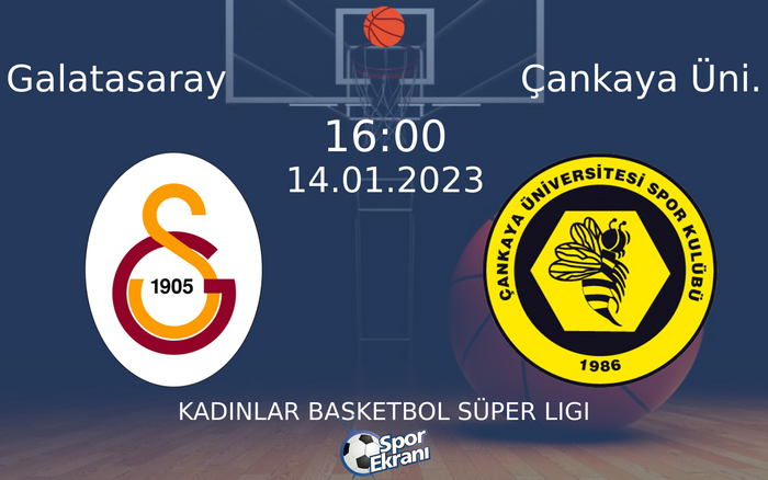 14 Ocak 2023 Galatasaray vs Çankaya Üni. maçı Hangi Kanalda Saat Kaçta Yayınlanacak? 14 Ocak 2023 Galatasaray vs Çankaya Üni. maçı Hangi Kanalda Saat Kaçta Yayınlanacak?