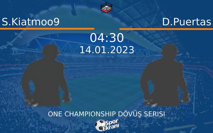 14 Ocak 2023 S.Kiatmoo9 vs D.Puertas maçı Hangi Kanalda Saat Kaçta Yayınlanacak? 14 Ocak 2023 S.Kiatmoo9 vs D.Puertas maçı Hangi Kanalda Saat Kaçta Yayınlanacak?