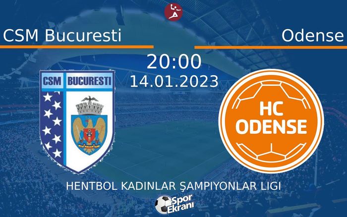 14 Ocak 2023 CSM Bucuresti vs Odense maçı Hangi Kanalda Saat Kaçta Yayınlanacak?