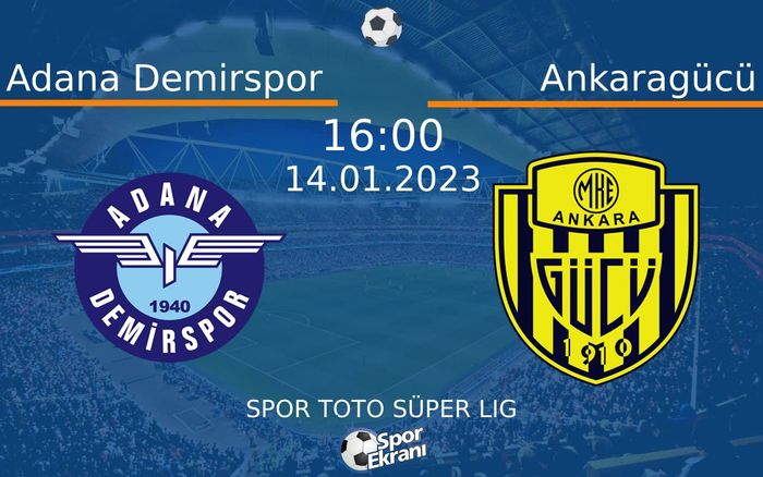 14 Ocak 2023 Adana Demirspor vs Ankaragücü maçı Hangi Kanalda Saat Kaçta Yayınlanacak?