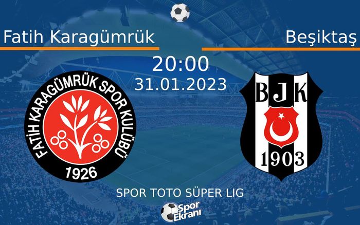 31 Ocak 2023 Fatih Karagümrük vs Beşiktaş maçı Hangi Kanalda Saat Kaçta Yayınlanacak?