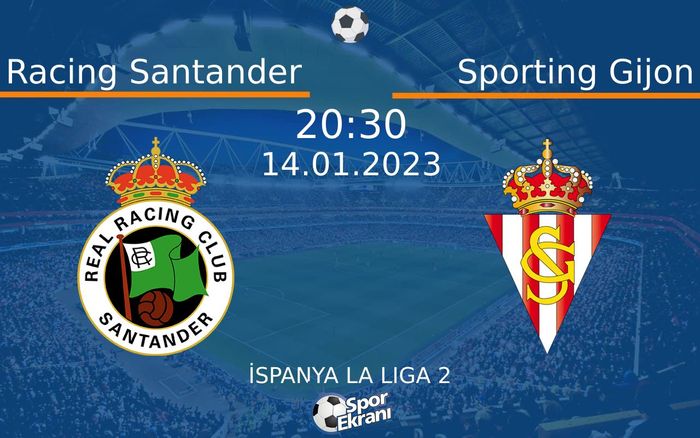 14 Ocak 2023 Racing Santander vs Sporting Gijon maçı Hangi Kanalda Saat Kaçta Yayınlanacak?