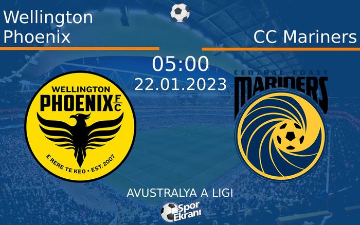 22 Ocak 2023 Wellington Phoenix vs CC Mariners maçı Hangi Kanalda Saat Kaçta Yayınlanacak?