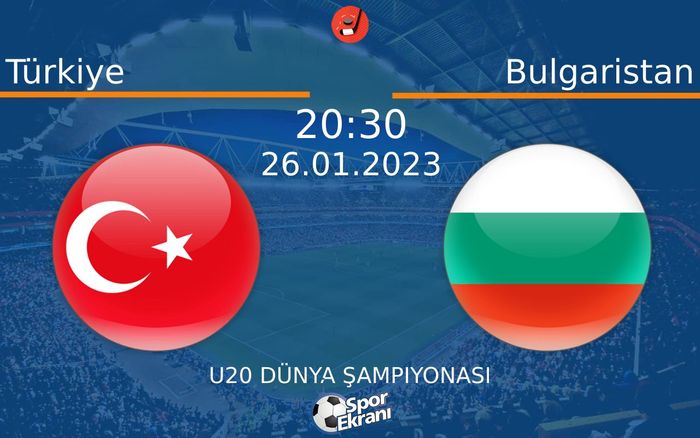 26 Ocak 2023 Türkiye vs Bulgaristan maçı Hangi Kanalda Saat Kaçta Yayınlanacak?