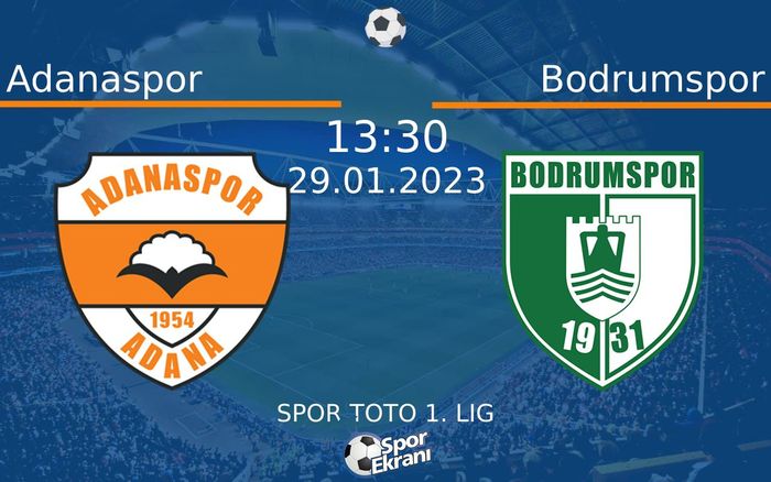 29 Ocak 2023 Adanaspor vs Bodrumspor maçı Hangi Kanalda Saat Kaçta Yayınlanacak?
