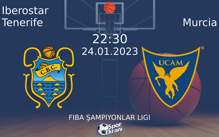 24 Ocak 2023 Iberostar Tenerife vs Murcia maçı Hangi Kanalda Saat Kaçta Yayınlanacak? 24 Ocak 2023 Iberostar Tenerife vs Murcia maçı Hangi Kanalda Saat Kaçta Yayınlanacak?