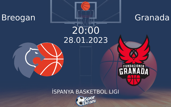28 Ocak 2023 Breogan vs Granada maçı Hangi Kanalda Saat Kaçta Yayınlanacak?