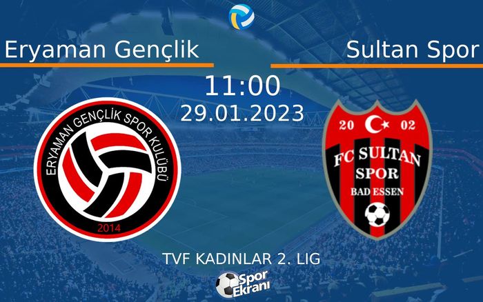 29 Ocak 2023 Eryaman Gençlik vs Sultan Spor maçı Hangi Kanalda Saat Kaçta Yayınlanacak?