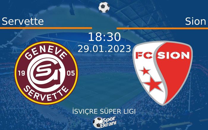29 Ocak 2023 Servette vs Sion maçı Hangi Kanalda Saat Kaçta Yayınlanacak? 29 Ocak 2023 Servette vs Sion maçı Hangi Kanalda Saat Kaçta Yayınlanacak?