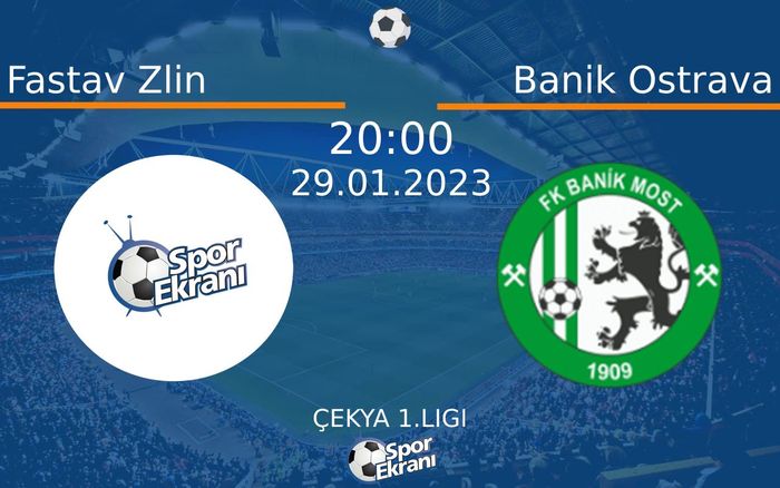 29 Ocak 2023 Fastav Zlin vs Banik Ostrava maçı Hangi Kanalda Saat Kaçta Yayınlanacak?