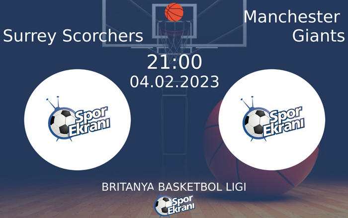 04 Şubat 2023 Surrey Scorchers vs Manchester Giants maçı Hangi Kanalda Saat Kaçta Yayınlanacak?