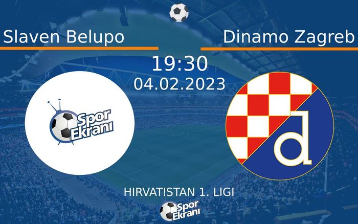 04 Şubat 2023 Slaven Belupo vs Dinamo Zagreb maçı Hangi Kanalda Saat Kaçta Yayınlanacak? 04 Şubat 2023 Slaven Belupo vs Dinamo Zagreb maçı Hangi Kanalda Saat Kaçta Yayınlanacak?