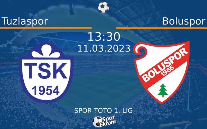11 Mart 2023 Tuzlaspor vs Boluspor maçı Hangi Kanalda Saat Kaçta Yayınlanacak?