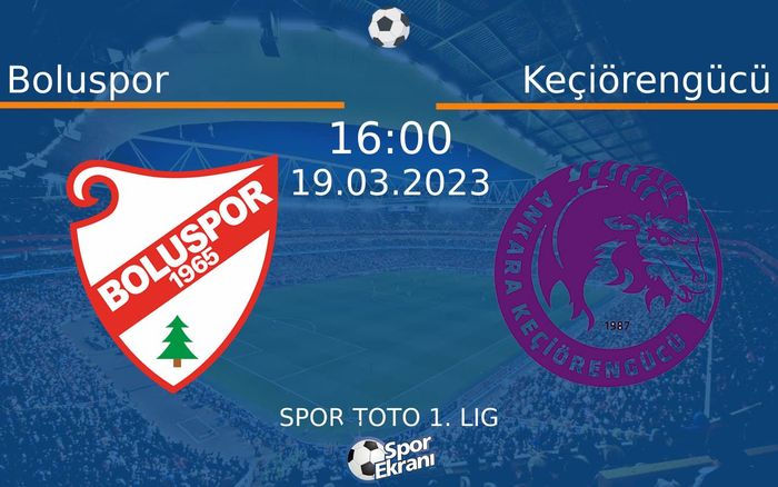 19 Mart 2023 Boluspor vs Keçiörengücü maçı Hangi Kanalda Saat Kaçta Yayınlanacak?