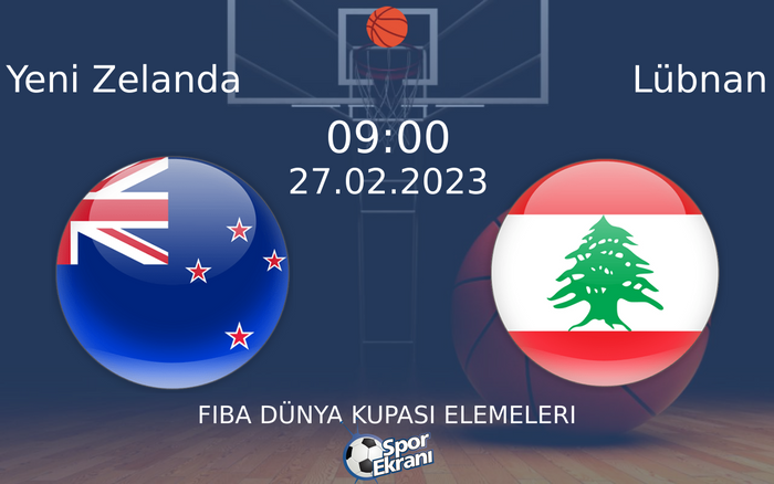 27 Şubat 2023 Yeni Zelanda vs Lübnan maçı Hangi Kanalda Saat Kaçta Yayınlanacak? 27 Şubat 2023 Yeni Zelanda vs Lübnan maçı Hangi Kanalda Saat Kaçta Yayınlanacak?