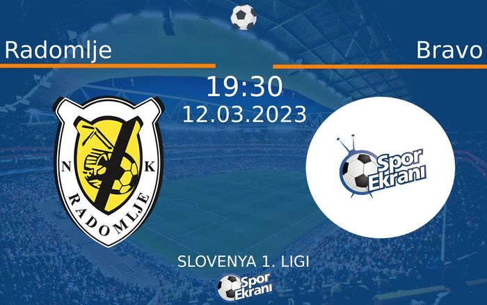 12 Mart 2023 Radomlje vs Bravo maçı Hangi Kanalda Saat Kaçta Yayınlanacak?
