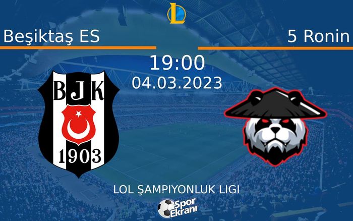04 Mart 2023 Beşiktaş ES vs 5 Ronin maçı Hangi Kanalda Saat Kaçta Yayınlanacak? 04 Mart 2023 Beşiktaş ES vs 5 Ronin maçı Hangi Kanalda Saat Kaçta Yayınlanacak?
