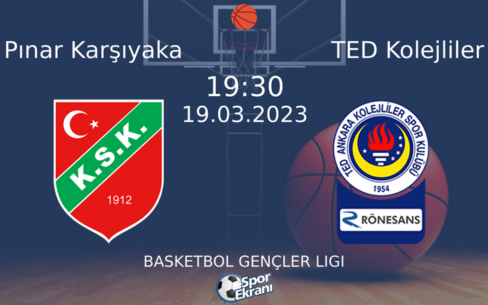 19 Mart 2023 Pınar Karşıyaka vs TED Kolejliler maçı Hangi Kanalda Saat Kaçta Yayınlanacak?