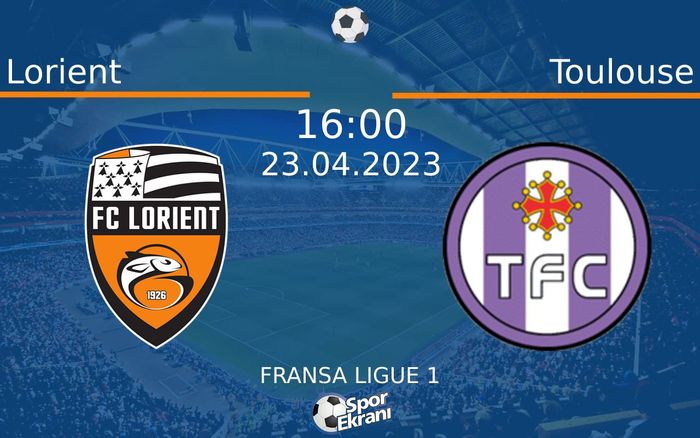 23 Nisan 2023 Lorient vs Toulouse maçı Hangi Kanalda Saat Kaçta Yayınlanacak? 23 Nisan 2023 Lorient vs Toulouse maçı Hangi Kanalda Saat Kaçta Yayınlanacak?
