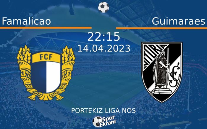 14 Nisan 2023 Famalicao vs Guimaraes maçı Hangi Kanalda Saat Kaçta Yayınlanacak? 14 Nisan 2023 Famalicao vs Guimaraes maçı Hangi Kanalda Saat Kaçta Yayınlanacak?