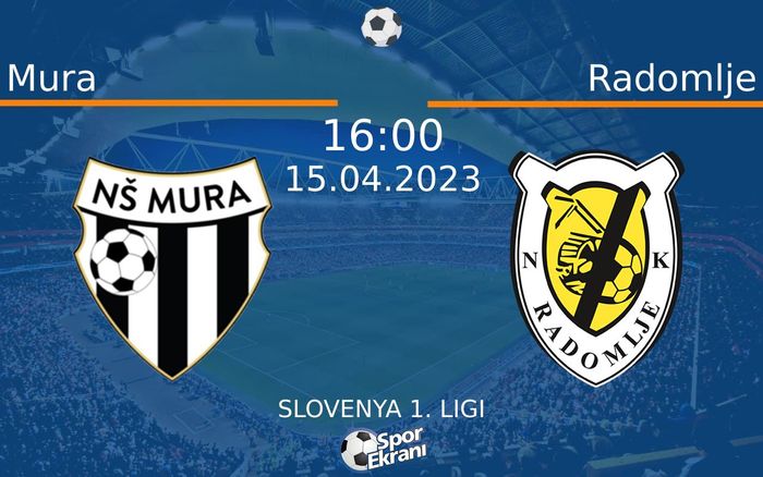 15 Nisan 2023 Mura vs Radomlje maçı Hangi Kanalda Saat Kaçta Yayınlanacak? 15 Nisan 2023 Mura vs Radomlje maçı Hangi Kanalda Saat Kaçta Yayınlanacak?