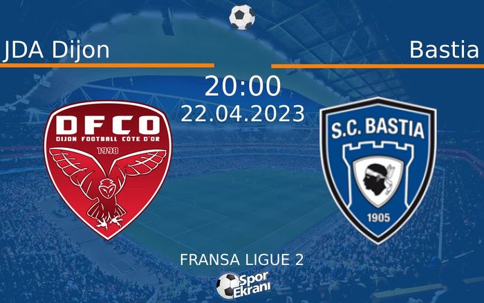 22 Nisan 2023 JDA Dijon vs Bastia maçı Hangi Kanalda Saat Kaçta Yayınlanacak? 22 Nisan 2023 JDA Dijon vs Bastia maçı Hangi Kanalda Saat Kaçta Yayınlanacak?